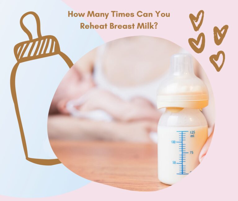 How Many Times Can You Reheat Breast Milk