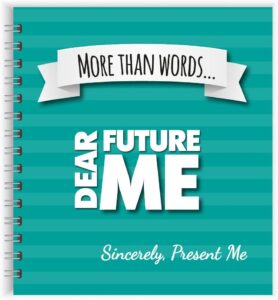 Letters to My Future Self: My Life Story So Far Journal - Scrapbook