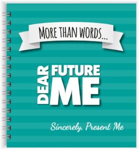 Letters to My Future Self: My Life Story So Far Journal - Scrapbook