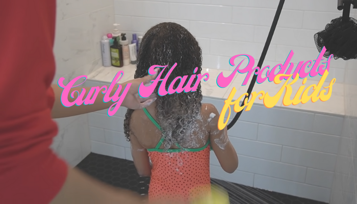 Best Curly Hair Products for Kids
