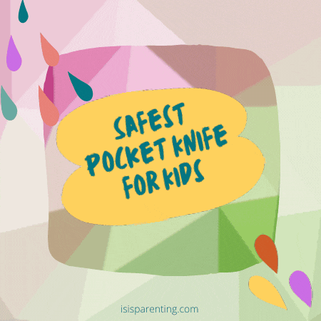 Safest Pocket Knife for Kids