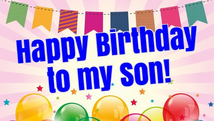 80 Best Birthday Wishes for Sons 2023 8