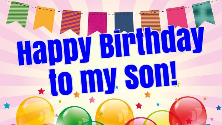 80 Best Birthday Wishes for Sons 2024 8