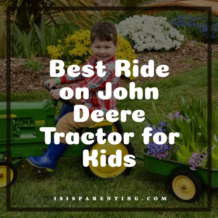 Best Ride on John Deere Tractor for Kids