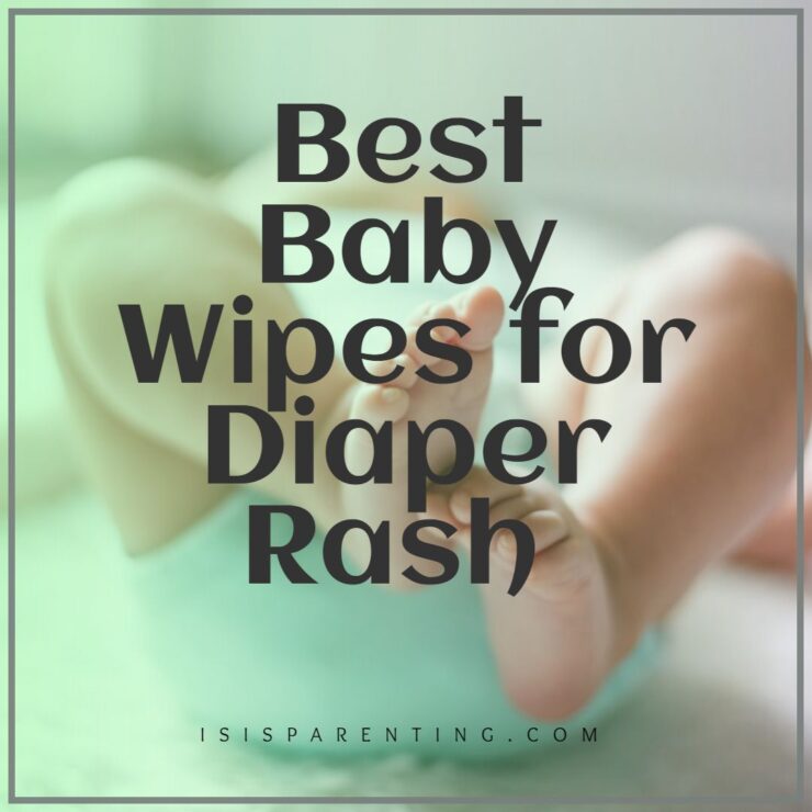 10 Best Baby Wipes For Diaper Rash 2024 Buying Guide