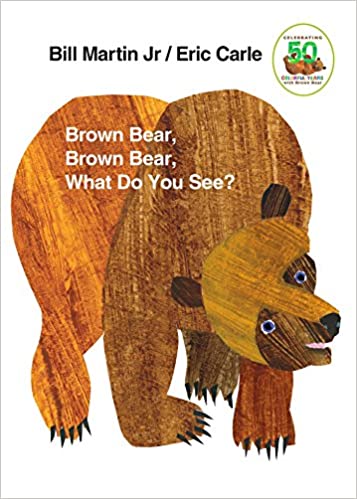 Brown Bear, Brown Bear, What Do You See? Board book – September 15, 1996