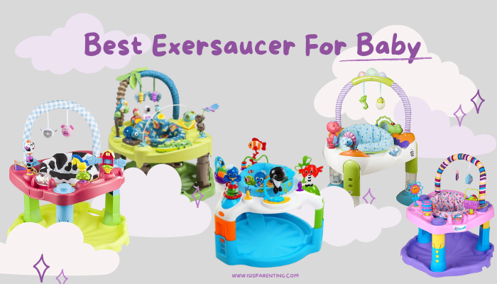 Best Exersaucer For Baby