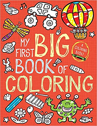 My First Big Book of Coloring