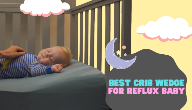 Crib Wedge for Reflux Baby