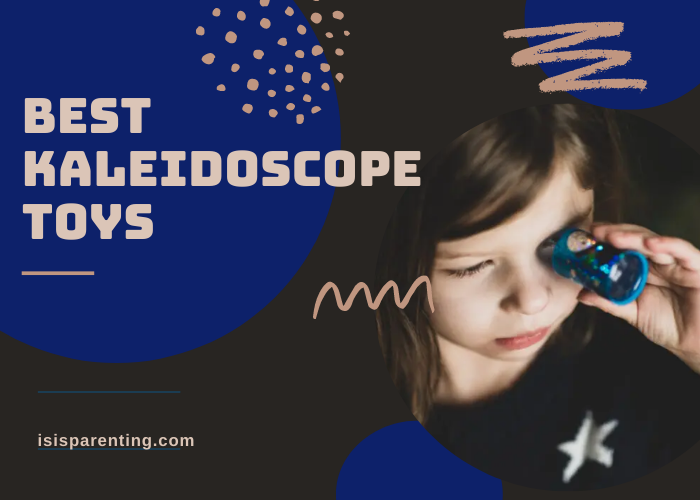 Best Kaleidoscope Toys – Buying Guide & Reviews
