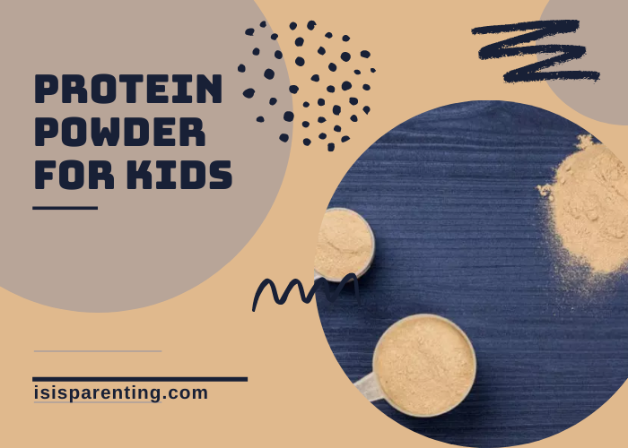 Best Protein Powder For Kids – Buying Guide